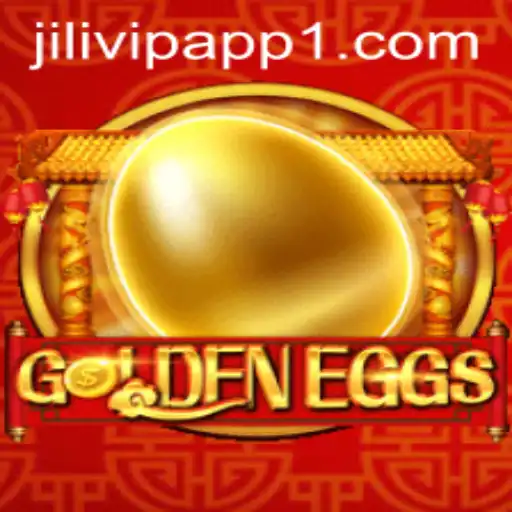 Exploring GoldenEggs: A Thrilling Adventure in the Jilivip App