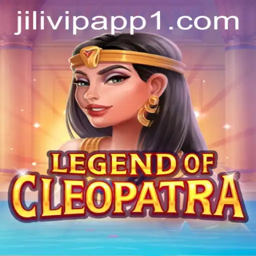 Exploring the Mysteries of LegendOfCleopatra on the Jilivip App