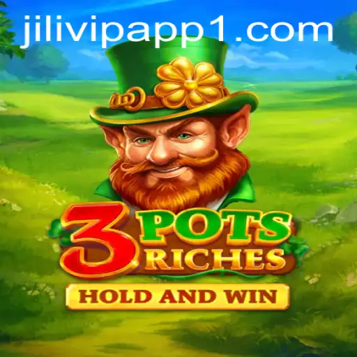 Exploring the Thrilling World of 3potsRiches on the jilivip app