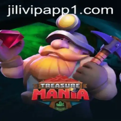 Explore the Exciting World of TreasureMania and the Jilivip App